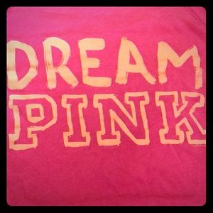 Dream pink sweatshirt